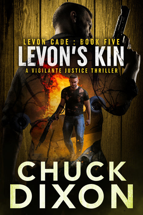 Levon's Kin: A Vigilante Justice Thriller (Levon Cade Book #5)