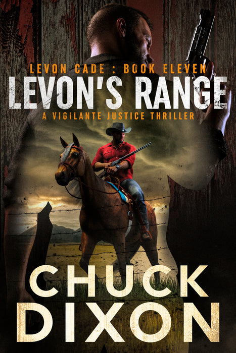 Levon's Range: A Vigilante Justice Thriller (Levon Cade Book #11)