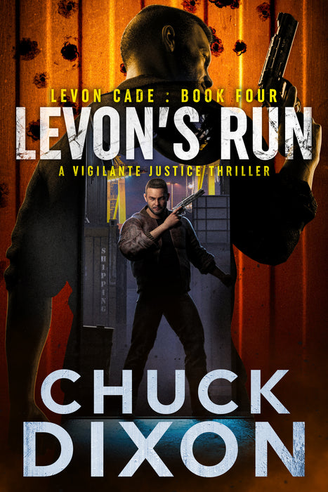 Levon's Run: A Vigilante Justice Thriller (Levon Cade Book #4)