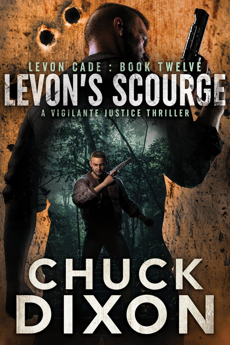 Levon's Scourge: A Vigilante Justice Thriller (Levon Cade Book #12)