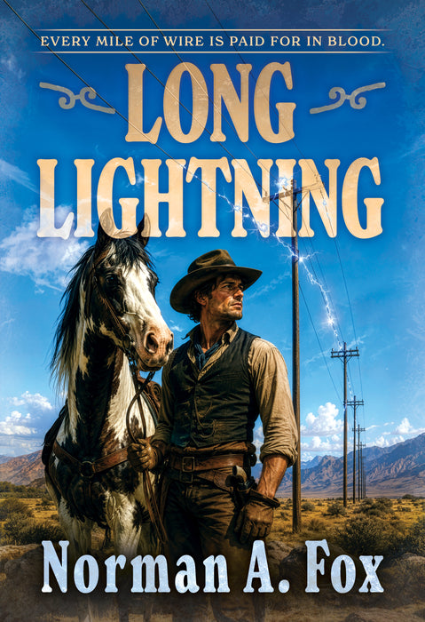 Long Lightning: A Classic Western Adventure