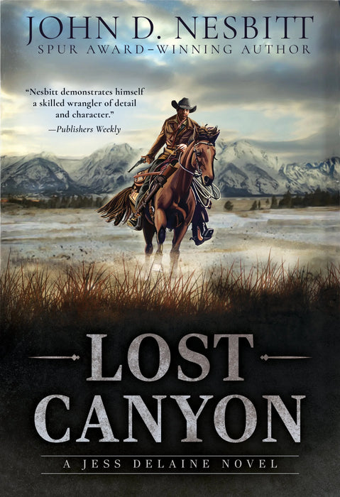 Lost Canyon: A Jess Delaine Western Mystery (Jess Delaine Book #1)