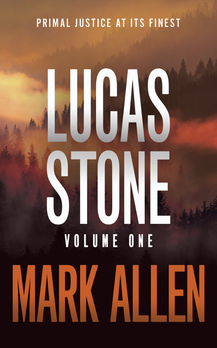 Lucas Stone: Volume One (Books #1-#6)