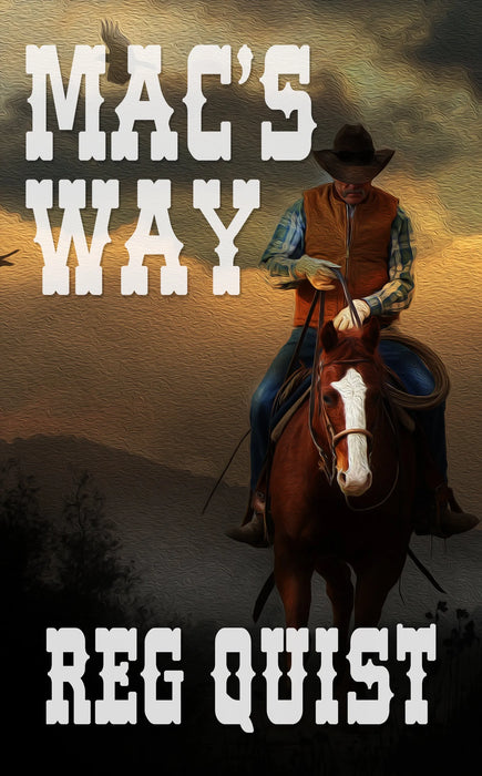 Mac's Way (Mac's Way Book #1)