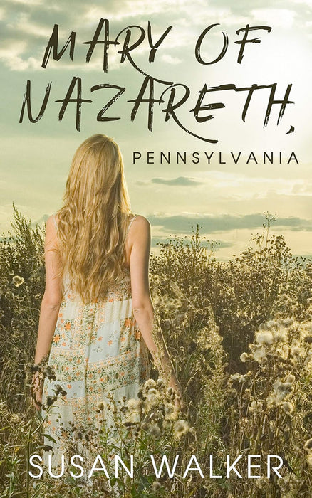 Mary of Nazareth, Pennsylvania: A YA Biblical Retelling