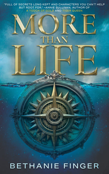 More Than Life: A YA Historical Fantasy (More Than Life Book #1)