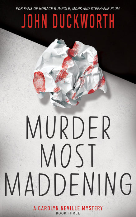 Murder Most Maddening: A Cozy Mystery (Carolyn Neville Book #3)