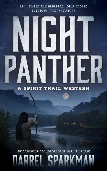 Night Panther: A Western Adventure (Spirit Trail Book #2)