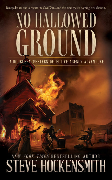 No Hallowed Ground: A Western Mystery (Double-A Western Detective Agency Book #2)