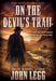 On the Devil's Trail: A Western Adventure Series (The Rocky Mountain Lawmen Book #6)