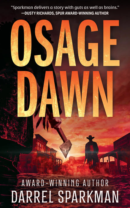 Osage Dawn: A Western Novel