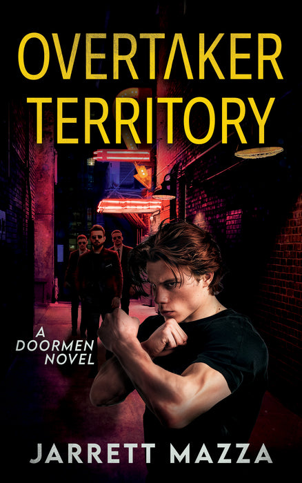 OverTaker Territory: An Action Adventure Series (Doormen Book #3)