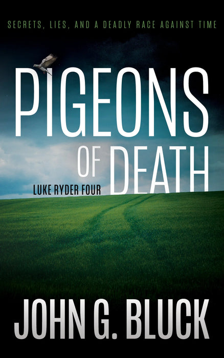 Pigeons of Death: A Mystery Detective Thriller Series (Luke Ryder Book #4)