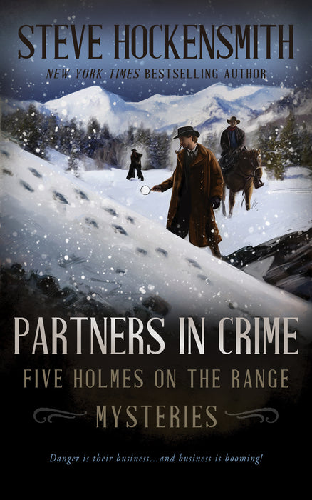 Partners in Crime: Five Holmes on the Range Mysteries (Holmes on the Range Mysteries)