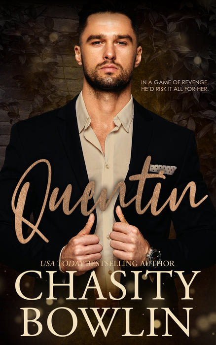 Quentin: A Small Town Forced Proximity Romance (Bourbon & Blood Book #4)