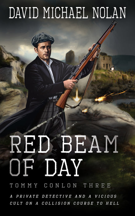 Red Beam of Day: A Historical Crime Thriller (Tommy Conlon Book #3)