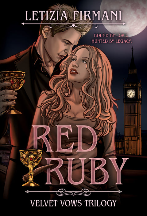 Red Ruby: A Dark Vampire Fantasy Romance (Velvet Vows Trilogy Book #2)