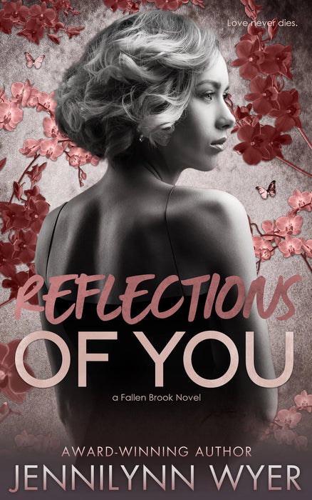 Reflections of You: A Small Town Second Chance Romance (Fallen Brook Book #4)