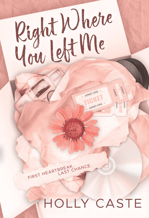 Right Where You Left Me: A Brother's Best Friend Forced Proximity Romance