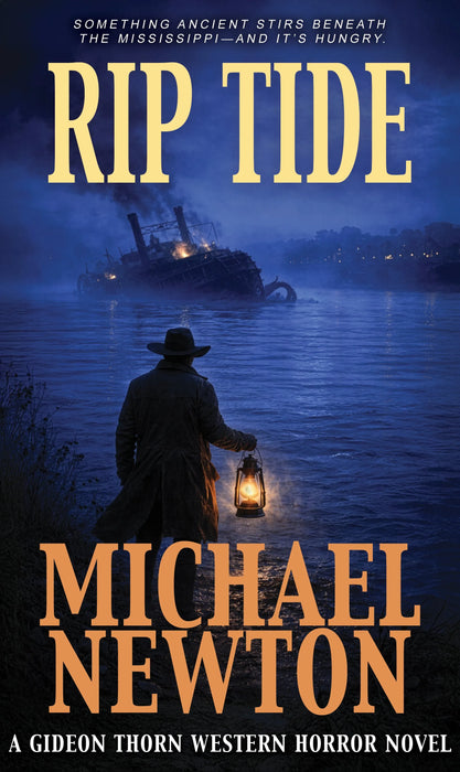 Rip Tide: A Weird Western (Gideon Thorn Book #9)