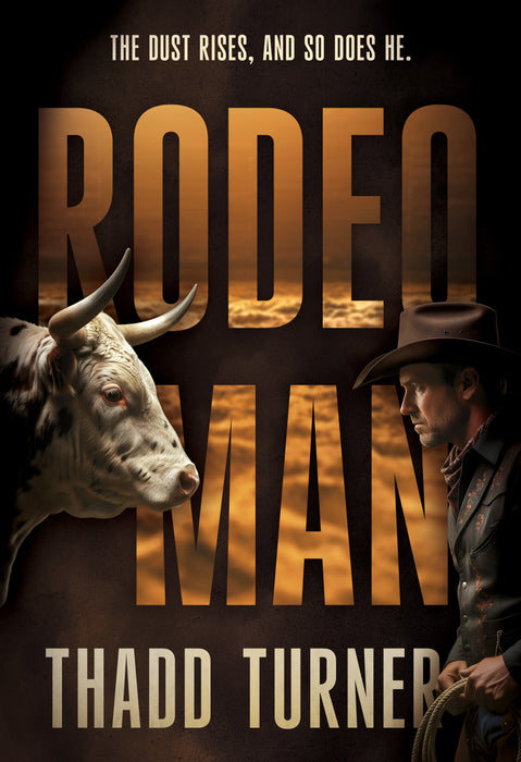 Rodeo Man: A Contemporary Western