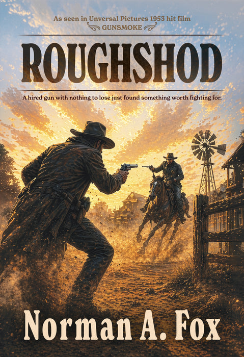 Roughshod: A Classic Western