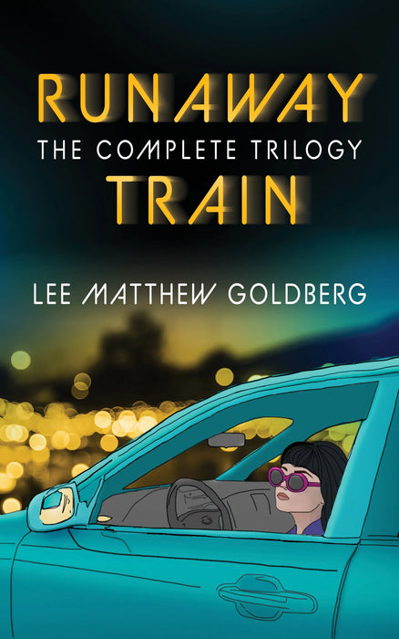 Runaway Train: The Complete YA Contemporary Coming-Of-Age Trilogy (Books #1-#3)