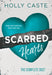 Scarred Hearts: A Complete Contemporary Romance Duet