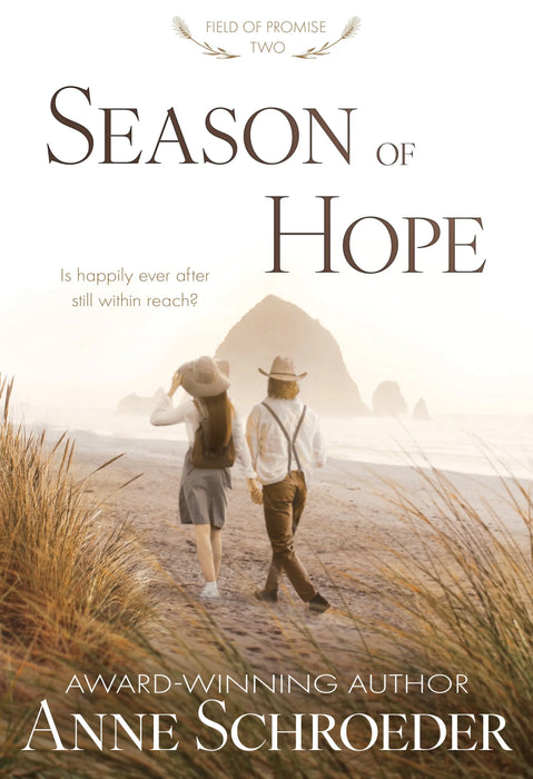 Season of Hope: A Non-Traditional Contemporary Amish Romance (Field of Promise Book #2)