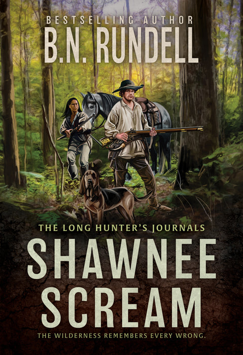 Shawnee Scream: A Mountain Man Western Series (The Long Hunter's Journals Book #1)