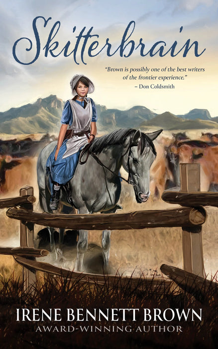 Skitterbrain: A YA Western Novel