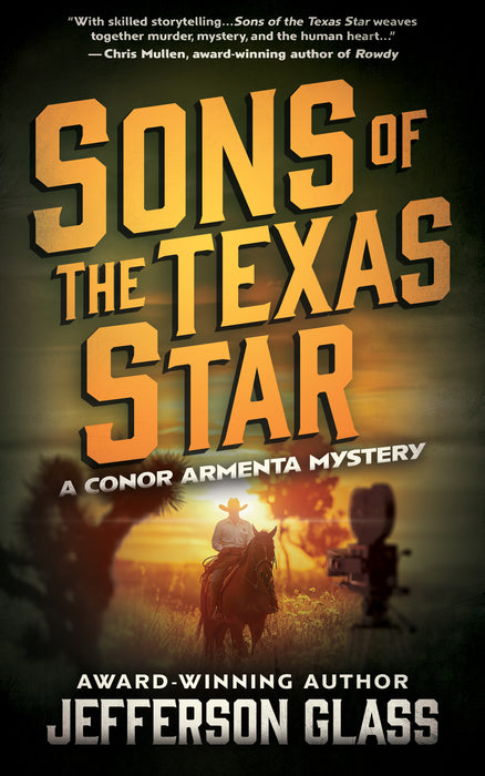 Sons of the Texas Star: A Conor Armenta Western Mystery (Conor Armenta Mystery Book #3)