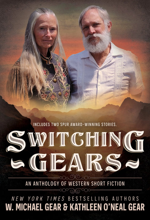 Switching Gears: An Anthology of Western Short Fiction