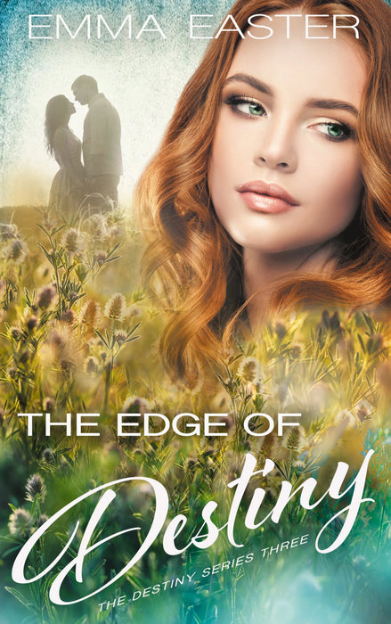 The Edge of Destiny (Destiny Book #3)