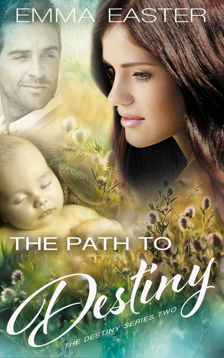 The Path to Destiny (Destiny Book #2)