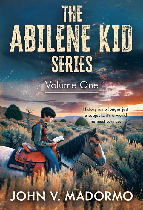 The Abilene Kid Series: Volume One (Books #1-#4)