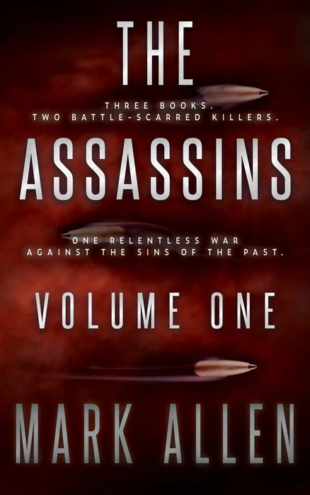 The Assassins: Volume One (Books #1-#3)