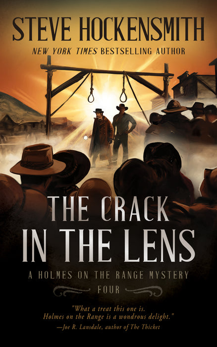 The Crack in the Lens: A Western Mystery Series (Holmes on the Range Mysteries Book #4)