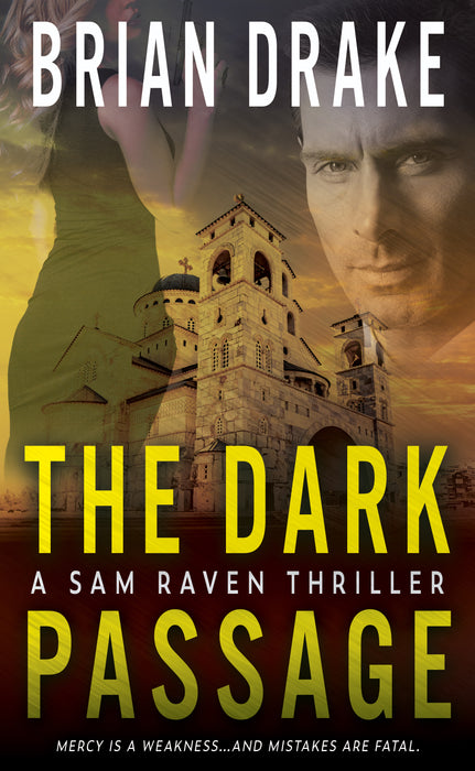 The Dark Passage: A Sam Raven Thriller (Sam Raven Book #12)