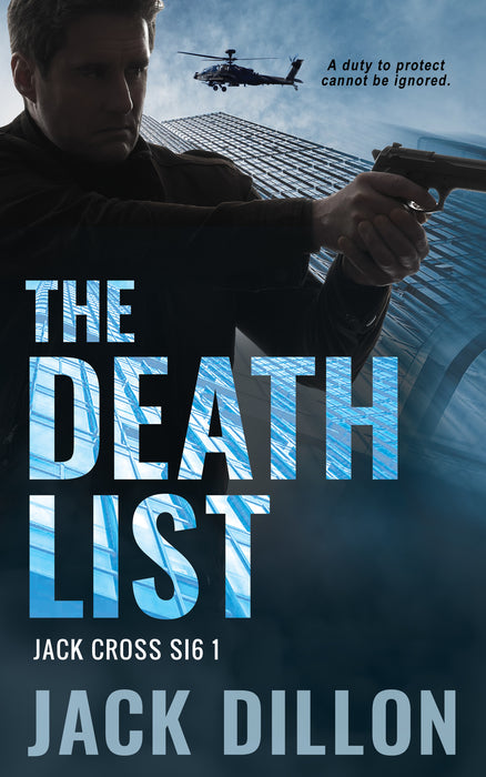 The Death List: An Espionage Thriller (Jack Cross SI6 Book #1)