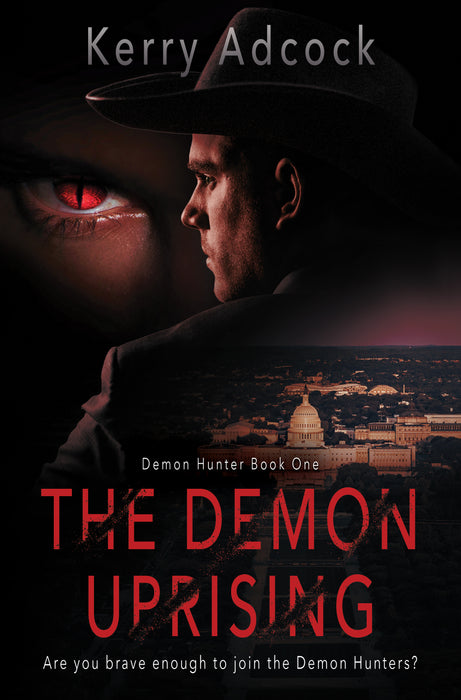 The Demon Uprising: A Christian Thriller (Demon Hunter Book #1)