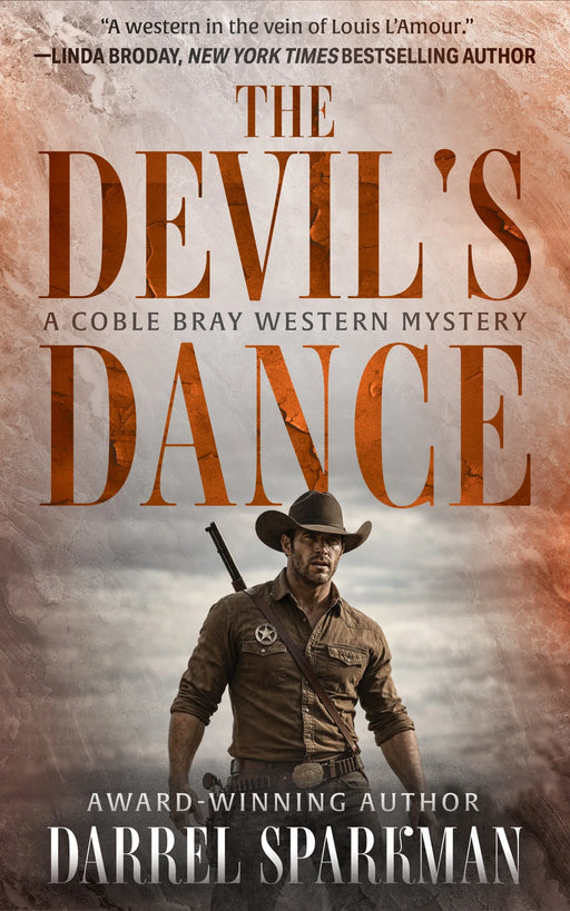 The Devil's Dance: A Coble Bray Western Mystery (Coble Bray Book #5)