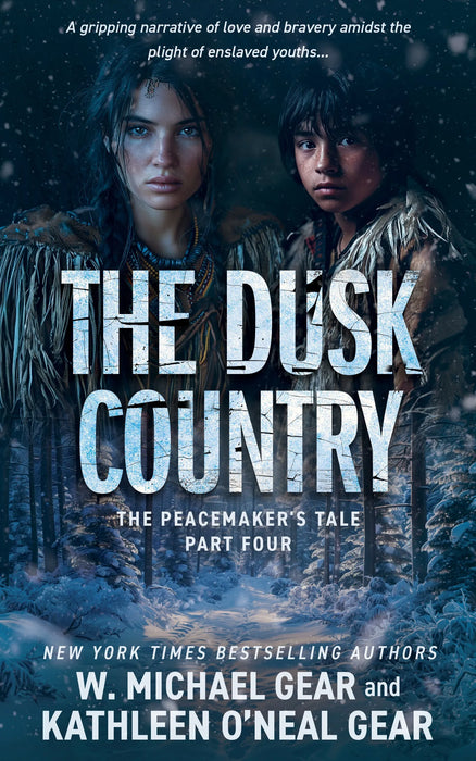 The Dusk Country: A Historical Fantasy Series (The Peacemaker's Tale Book #4)