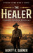 The Healer: A Classic Western Series (Brody Connor #3)