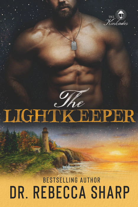 The Lightkeeper: A Small-Town Forced Proximity Grumpy Sunshine Romance (The Kinkades Book #2)