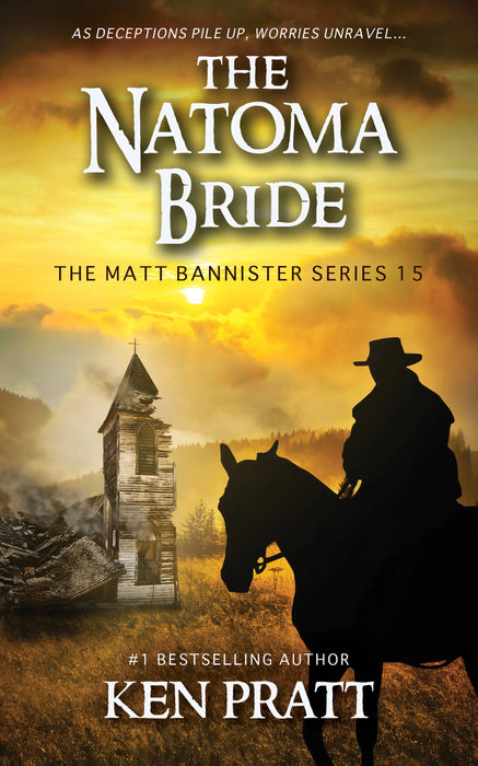 The Natoma Bride: A Christian Western Novel (Matt Bannister Book #15)