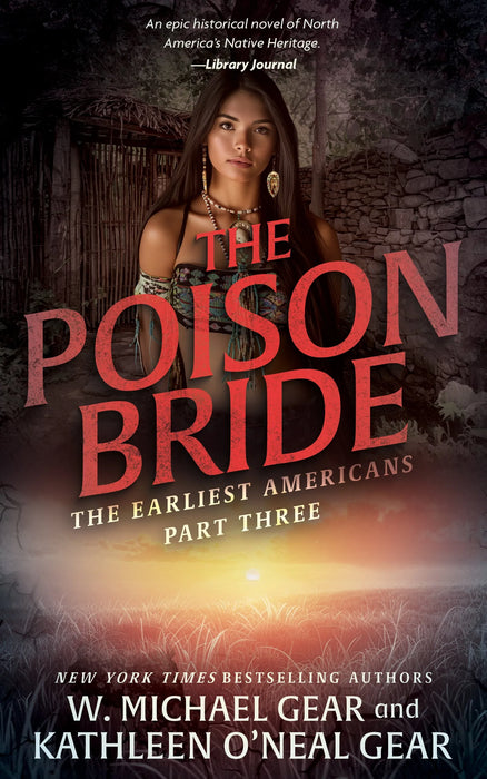 The Poison Bride: A Historical Fantasy Series (The Earliest Americans Book #3)