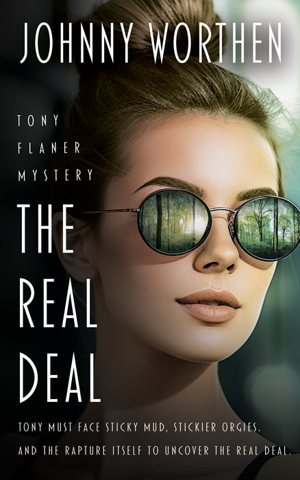 The Real Deal: A Laugh Out Loud PI Mystery (Tony Flaner Book #6)