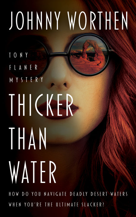 Thicker Than Water: A Laugh Out Loud PI Mystery (Tony Flaner Book #2)