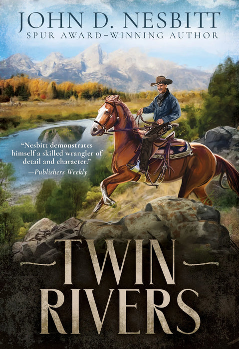 Twin Rivers: A Classic Western Adventure